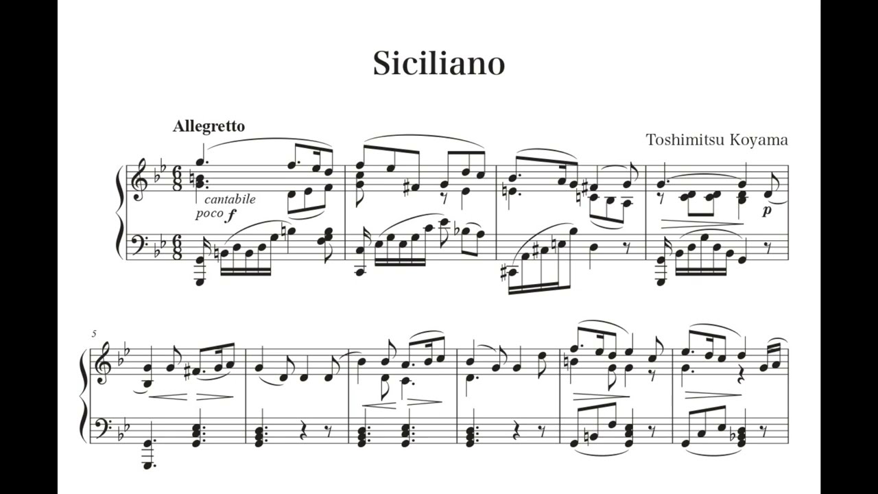 Toshimitsu Koyama - Siciliano in G Minor シチリアーノ ト短調  作曲：湖山聡充　ピアノ：黒岩航紀