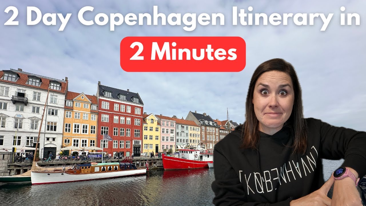 2 Day Copenhagen Itinerary in 2 Minutes | DASH Explore