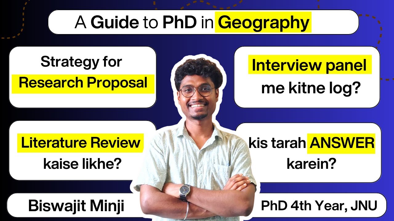 How to crack PhD in Geography &ndash; Insider Tips from JNU Scholar! | Biswajit Minji |