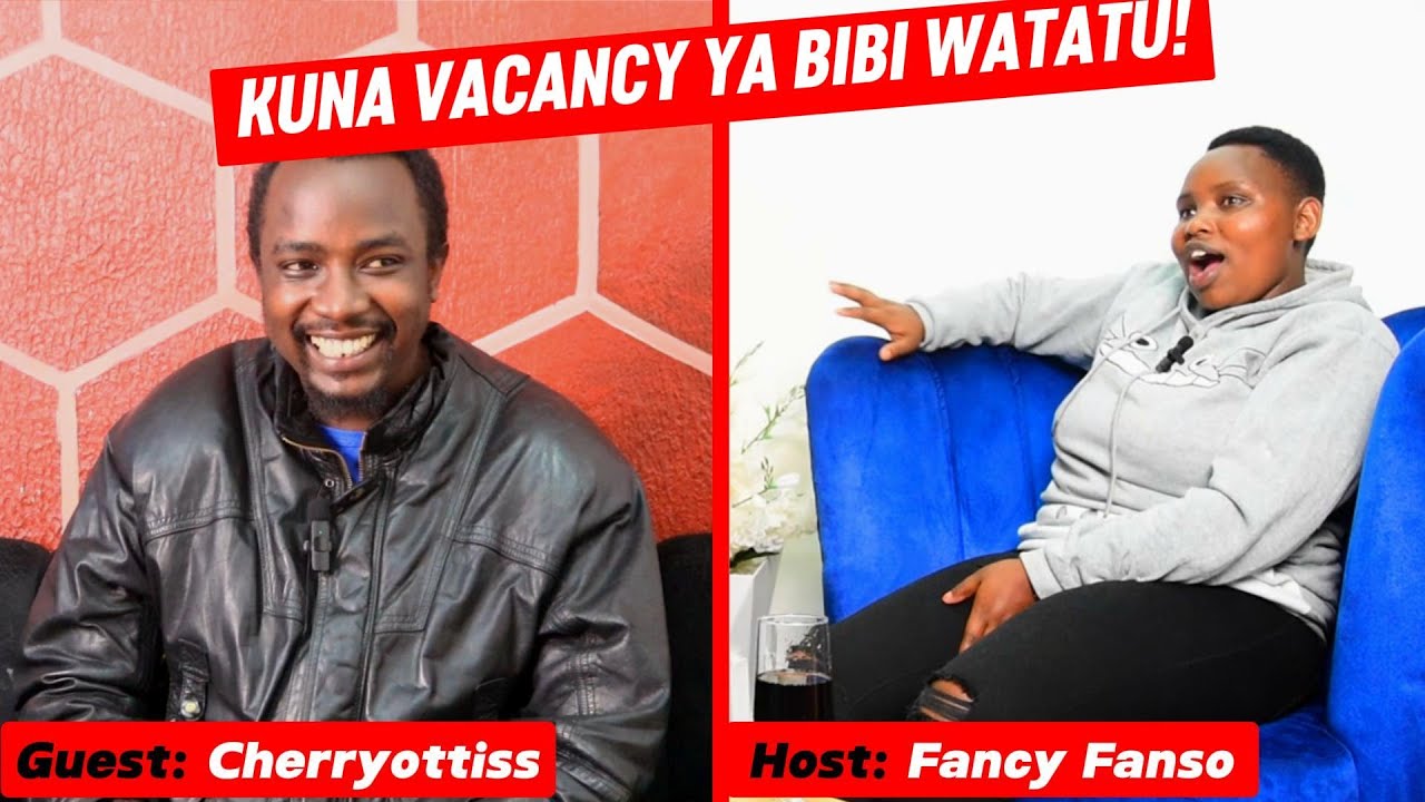 CHERRYOTTIS - KUNA VACANCY YA BIBI WA TATU!.. UNLIMITED MEDIA TRENDS KE.