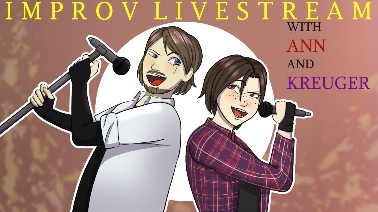 Improv Livestream WITH ANN AND KREUGER #1 (Pokemon, Undertale, OCs)