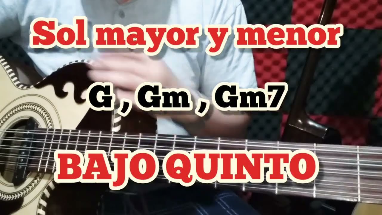 Acorde de Sol mayor , menor y menor 7 en Bajo quinto