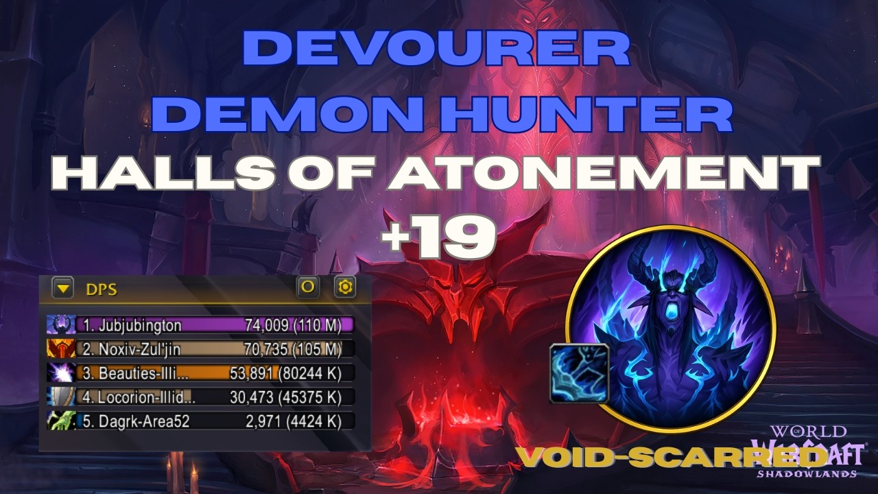 +19 Halls of Atonement Devourer DH Void-Scarred