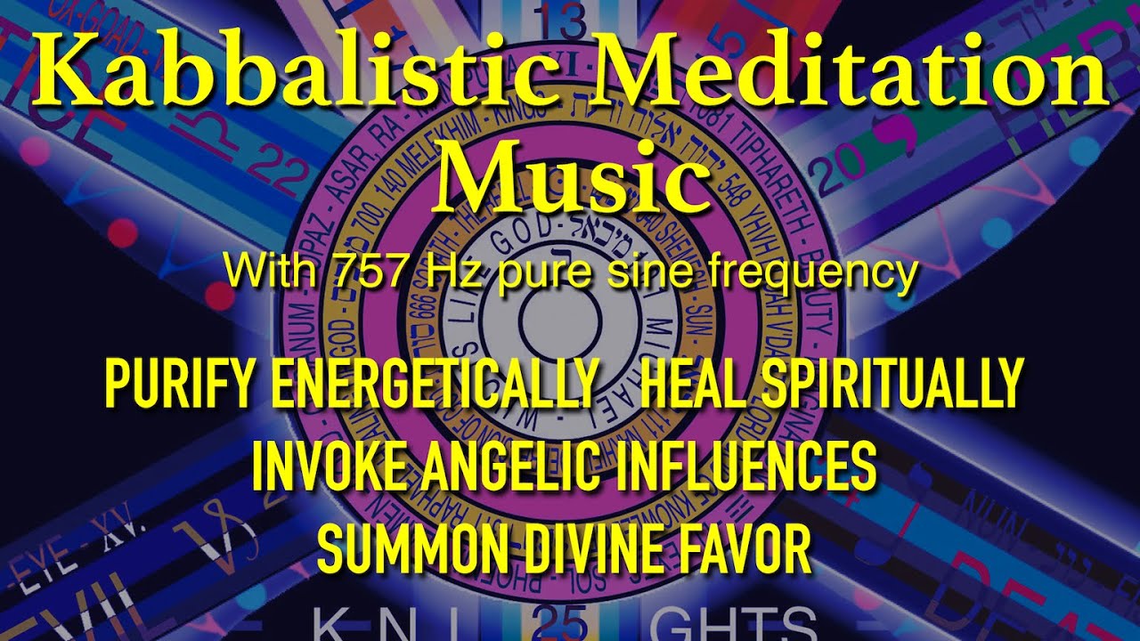 757Hz Tiphareth Kabbalah Tree of Life Sephiroth Meditation Music Therapy Spirituality ASMR