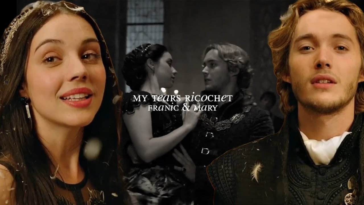 My tears ricochet - Mary and Francis