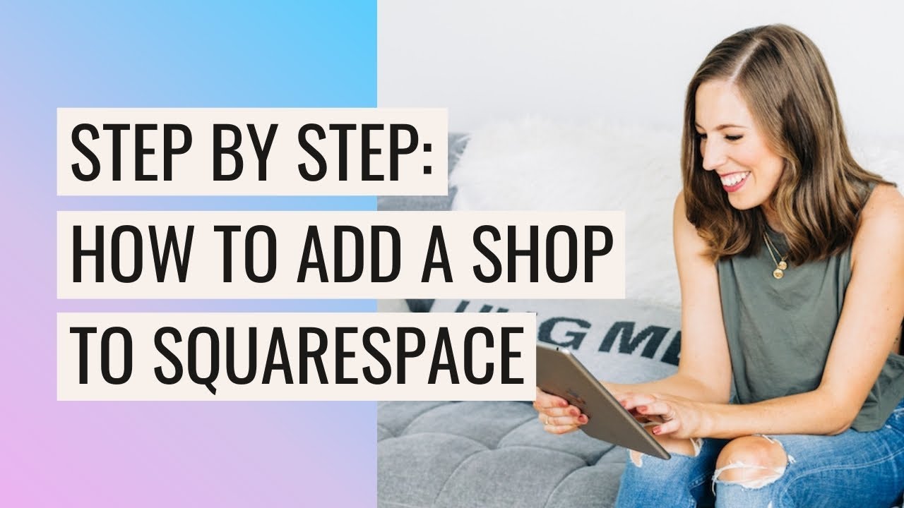 ПОЛНОЕ руководство по созданию магазина в Squarespace 🛍️ Пошаговое руководство (7.1 и 7.0)
