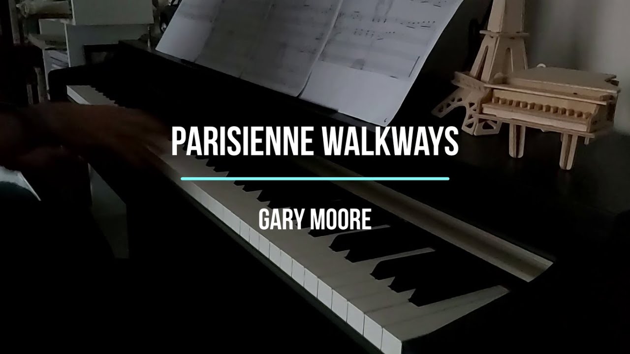 Gary Moore - Parisienne Walkways (ZKC)