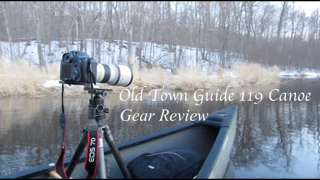 A Wildlife Photographer's Canoe!  Old Town Guide 119 Review