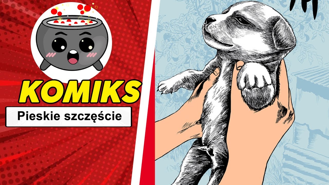 Komiks Pieskie szczęście - recenzja.