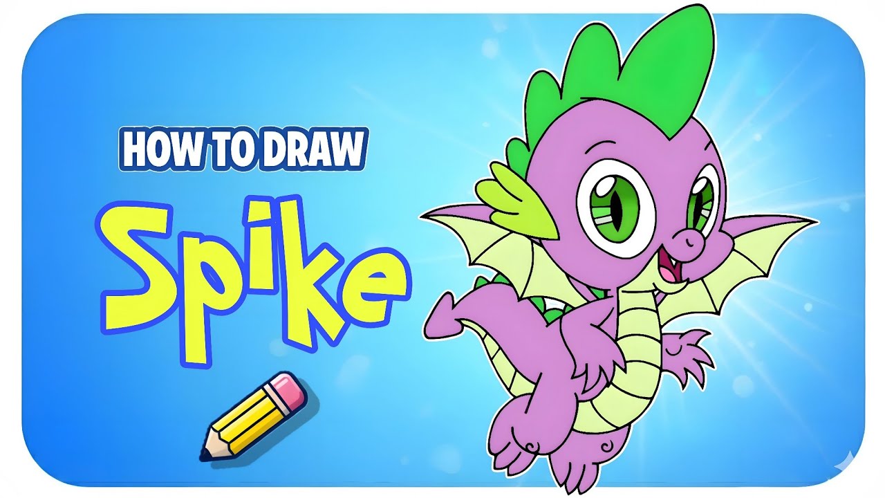 How to draw Spike from My Little Pony Step by step