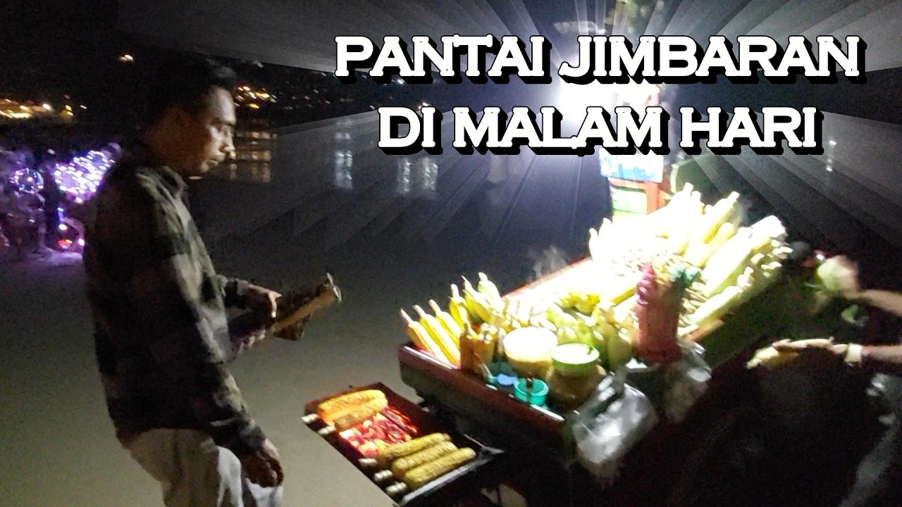 SEAFOOD CAFE JIMBARAN DI MALAM HARI ~ Bali Kuliner