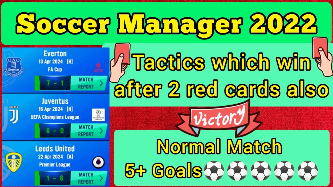 How To Soccer Manager 2022 Tactics - My Secret Weapon