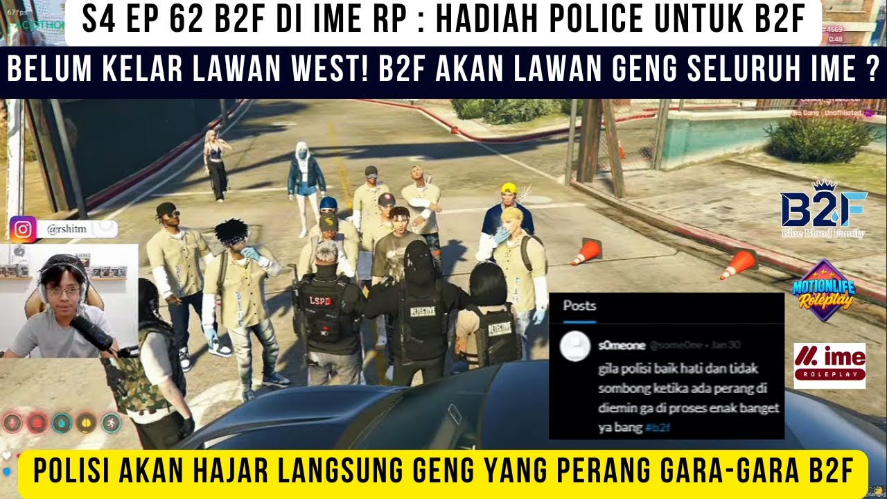 S4 EP 62 B2F di IME RP : B2F VS Geng seluruh Ime ! Polisi akan hajar geng yang perang karena B2F