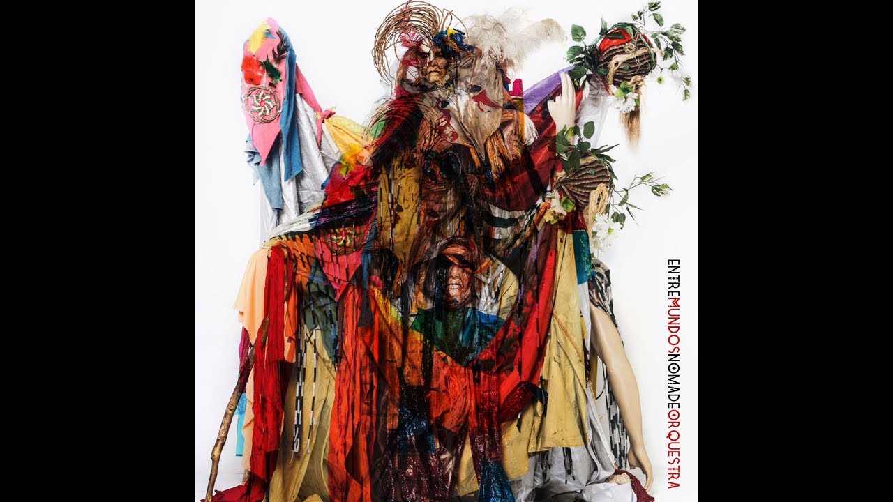 Nomade Orquestra - EntreMundos - 2017 (Full Album)