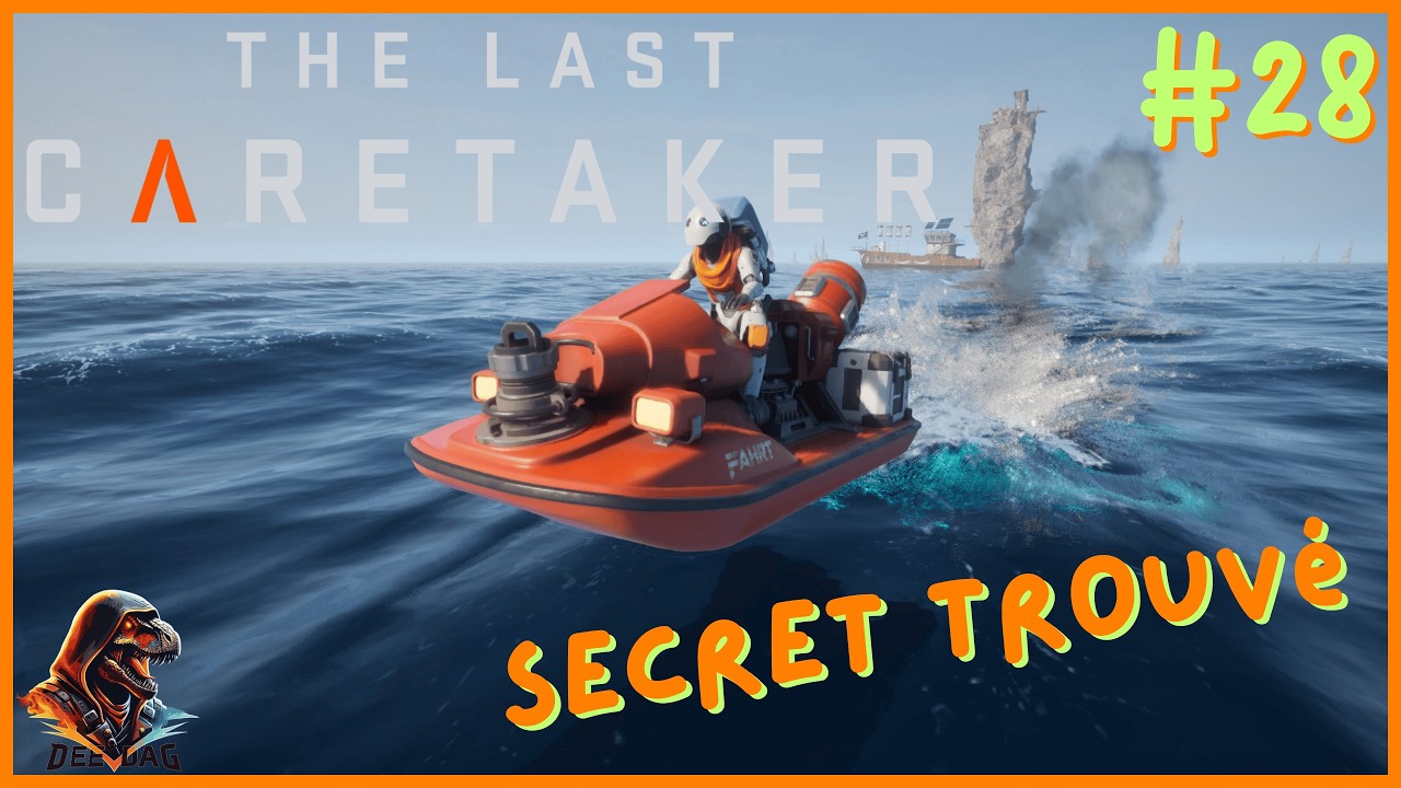 On lève le voile sur le premier secret - The Last Caretaker - #28 (FR) (2K)