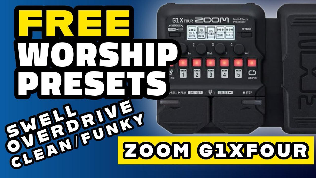 FREE Zoom G1X Four Worship Presets | Worship Essentials @ZoomSoundLab #worshippreset 