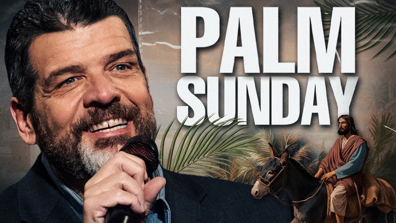 What is Palm Sunday About?