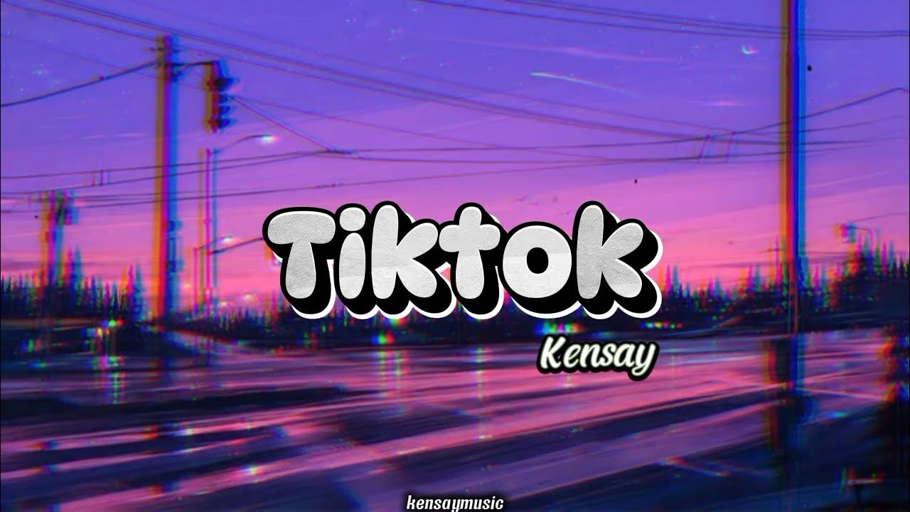 TikTok - Kensay  ( Produced by @LYKOBEATS )