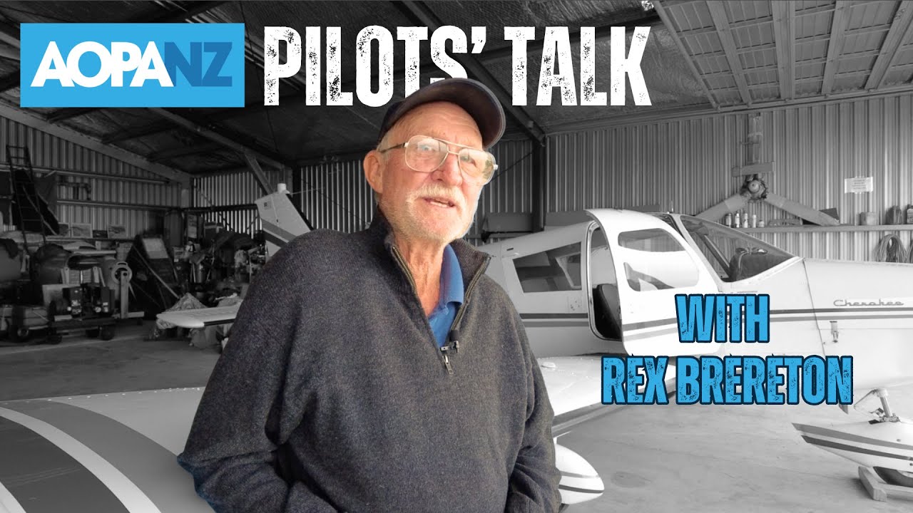 From the control tower to the cockpit - AOPA NZ member Rex Brereton shares his thoughts on flying