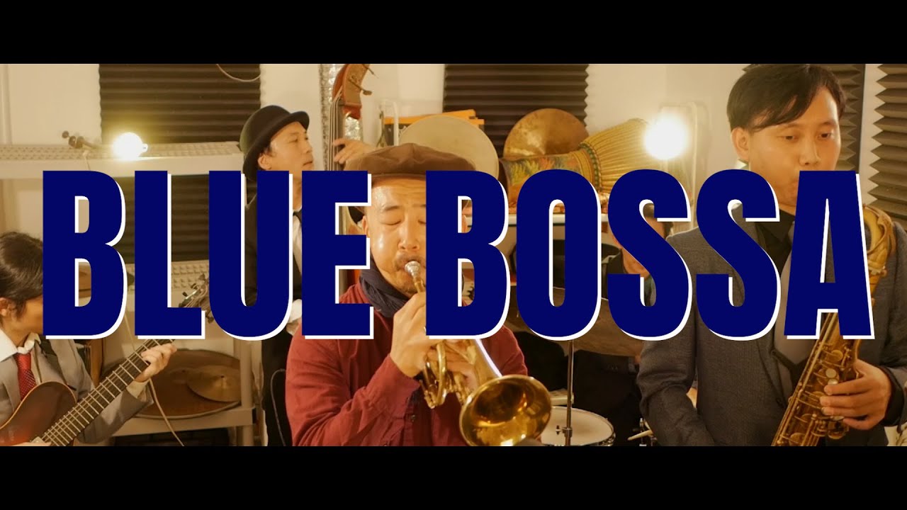 Blue Bossa -Great Blue Note Songbook vol.3 feat. Ryo Sasaki, Yuto Mitomi, Yuto Kanazawa, Yosuke