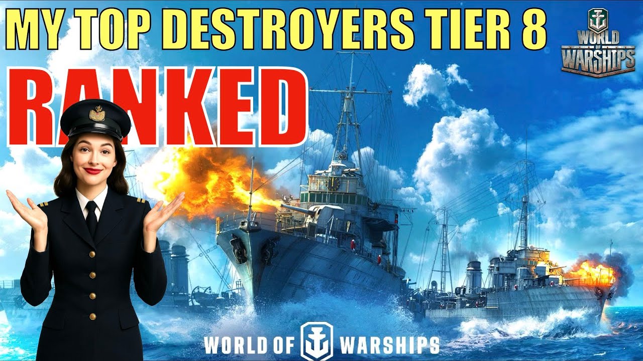 My Top 4 Tier VIII Destroyers for Ranked in World of Warships