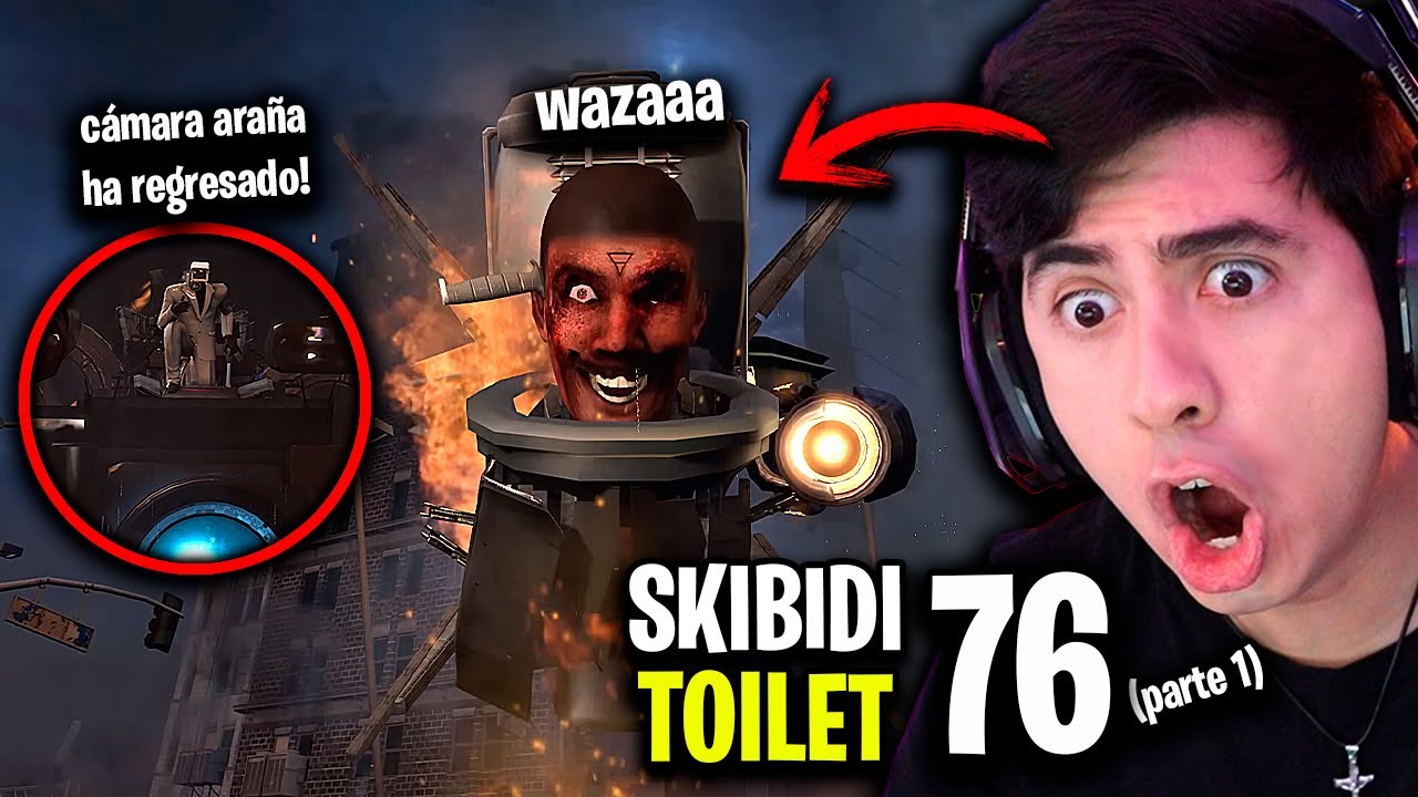 SKIBIDI TOILET 76 (part 1) 😱 CAMARA ARAÑA y GRAN CAMERA REGRESAN!! - Reacción y Secretos