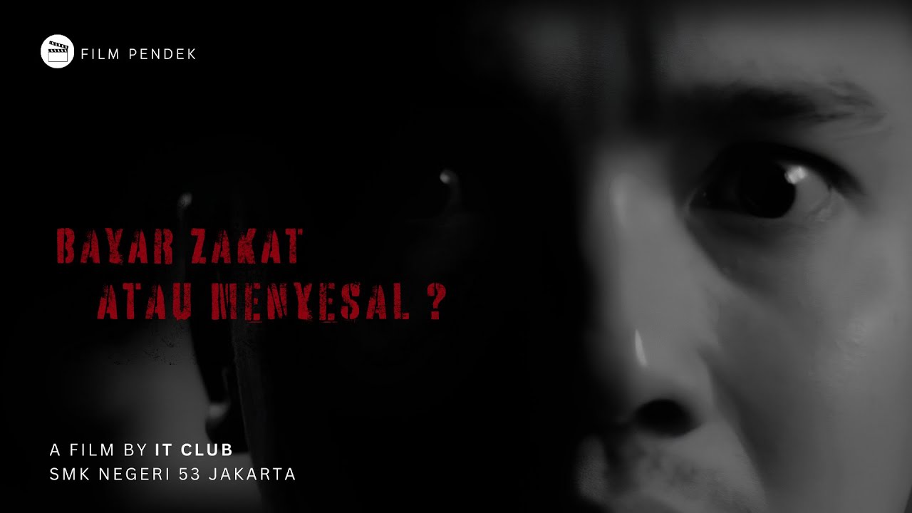 #FestivalFilmPendekIslami-ZIS-(Bayar Zakat atau Menyesal?)