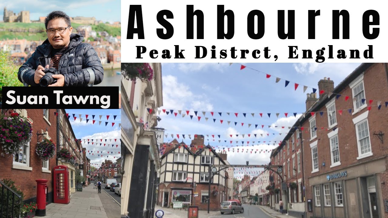 Ashbourne - A Market Town in Derbyshire (ENGLAND)