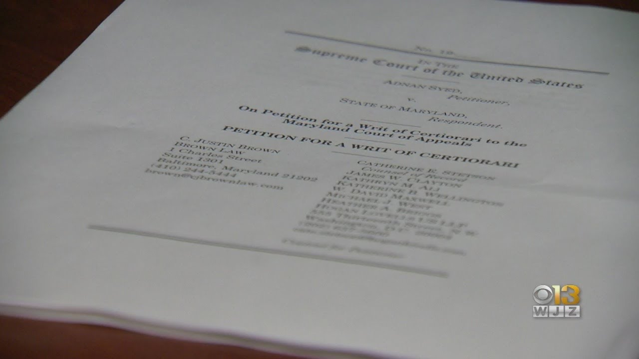 Lawyers For Adnan Syed Ask Supreme Court To Hear Case