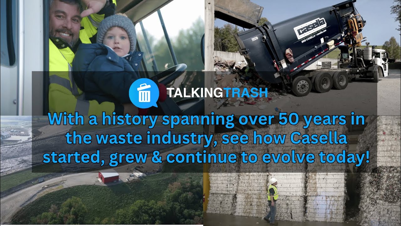 Casella, one of the largest US waste operators, are the focus of this episode of Talking Trash!
