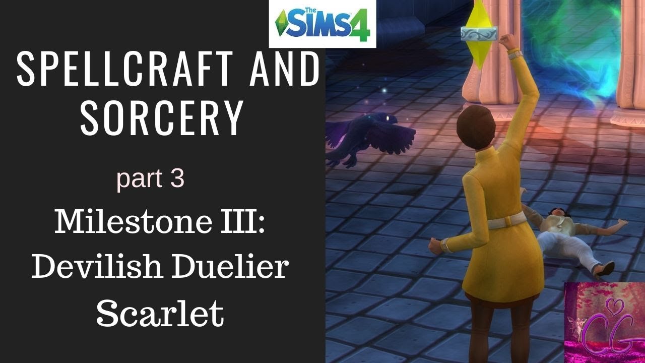 Devilish Duelier ~ part 3 ~ spellcraft and sorcery ~ ep22