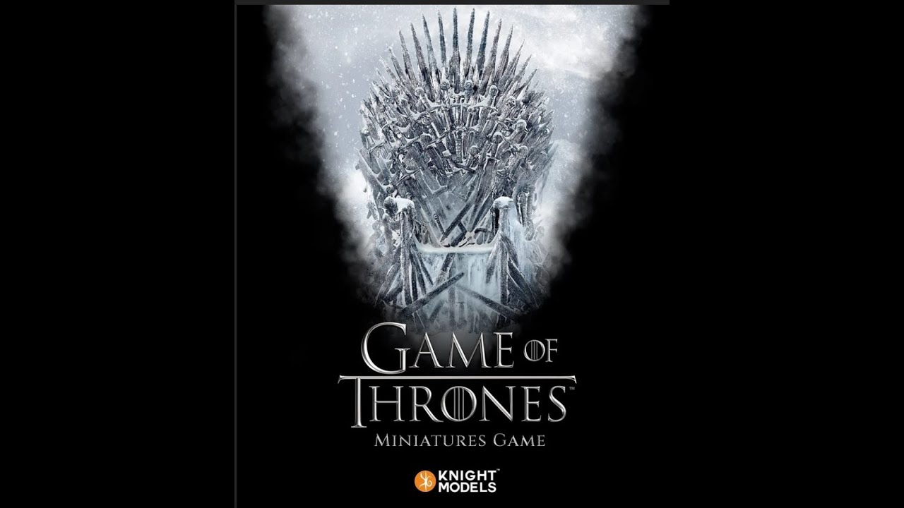 A NEW Game of Thrones miniatures game! From Knight models. An unboxing.