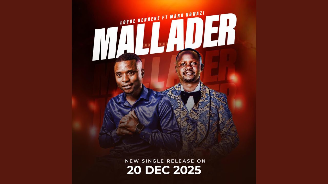LOVUE DENHERE FT MARK NGWAZI MALLADER