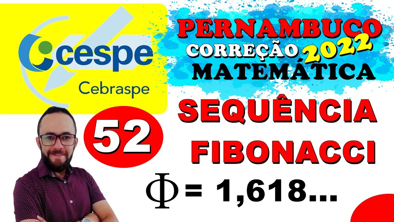 📚 CESPE CEBRASPE 2022 - PERNAMBUCO - CORREÇÃO DE MATEMÁTICA (QUESTÃO 52)
