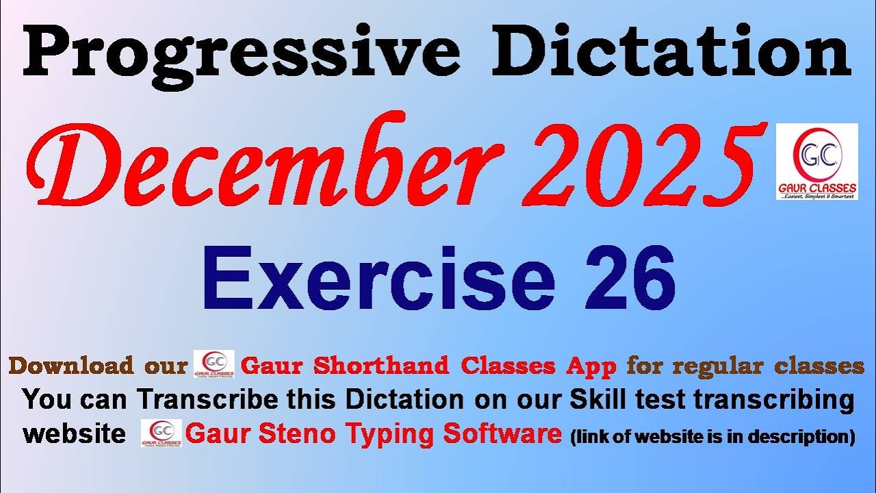 Progressive December 2025 Dictation 80 WPM 100 WPM || Gaur Shorthand Classes | SSC English Shorthand