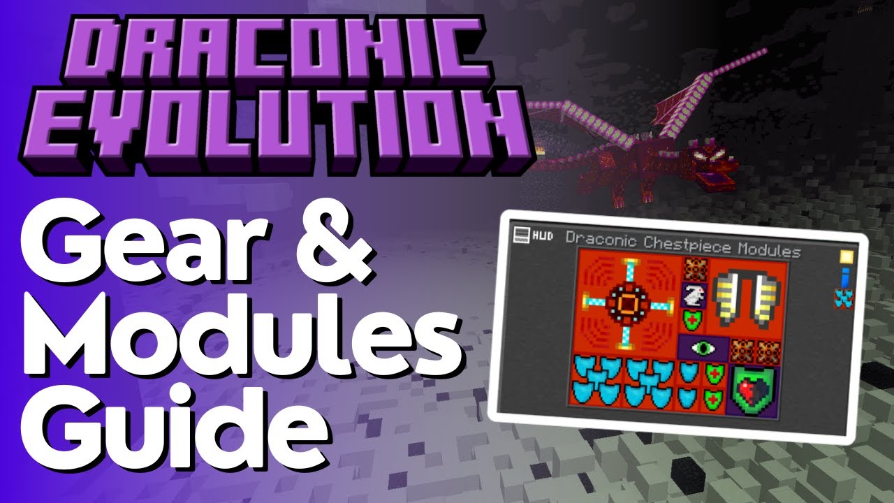 Gear & Modules Tutorial - Draconic Evolution