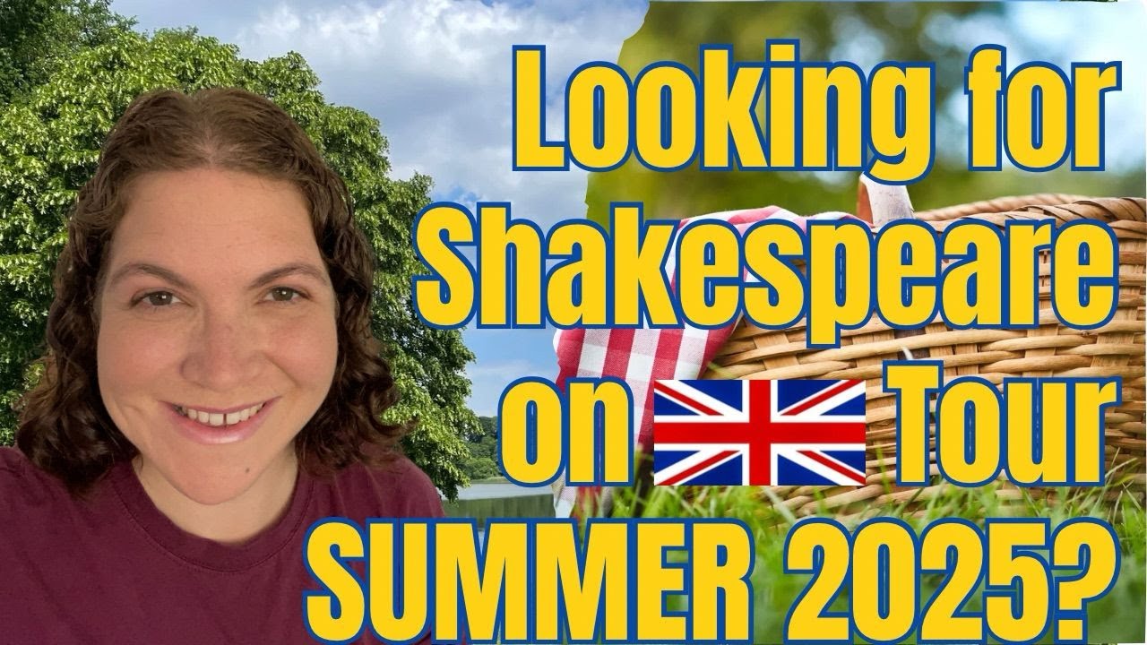 Shakespeare on UK Tour Summer 2025