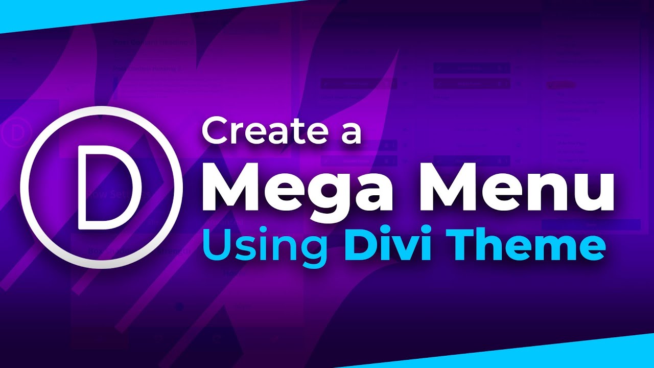 How to set up a Mega Menu using the Divi Theme's Header (no additional plugins!)