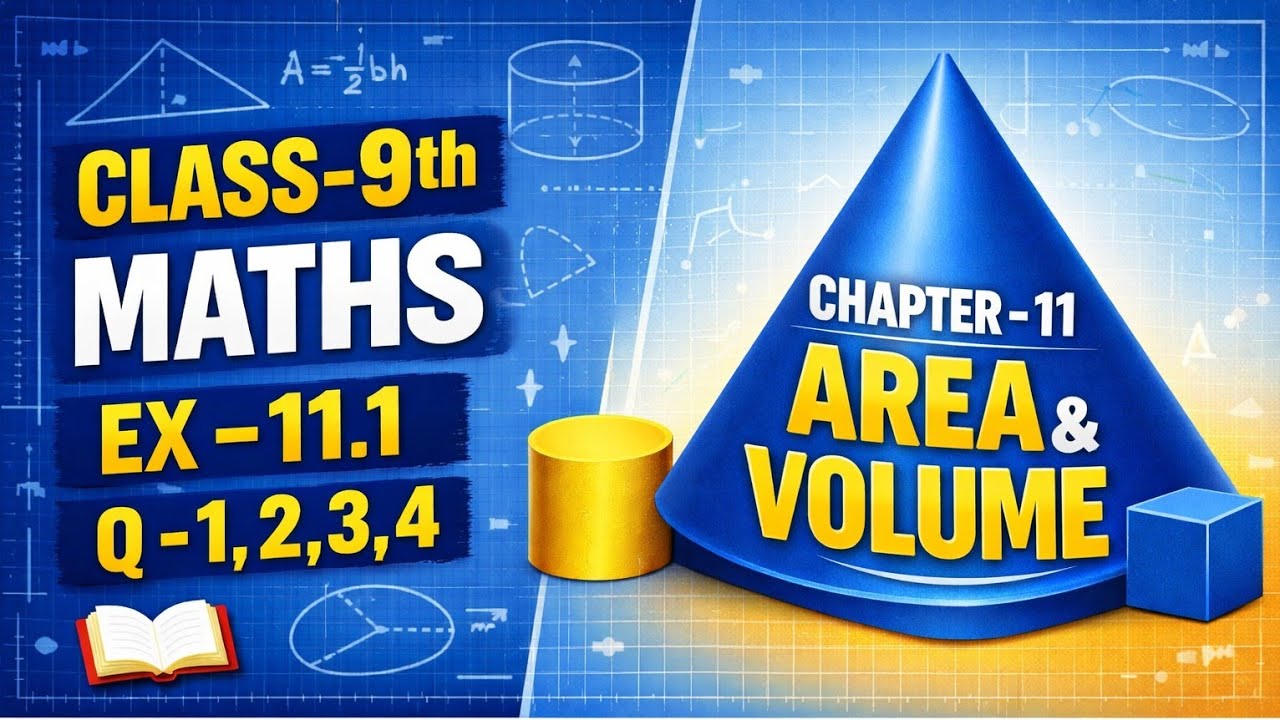 Class 9 Maths Chapter 11 | Area and Volume | Ex 11.1 Q1–Q4 | NCERT Solutions | CBSE