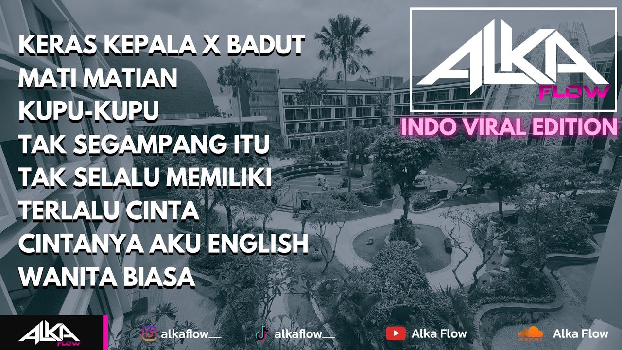 Indo Galau Viral TikTok 2024 || Remix by Yoga BeatMap x Alka Flow