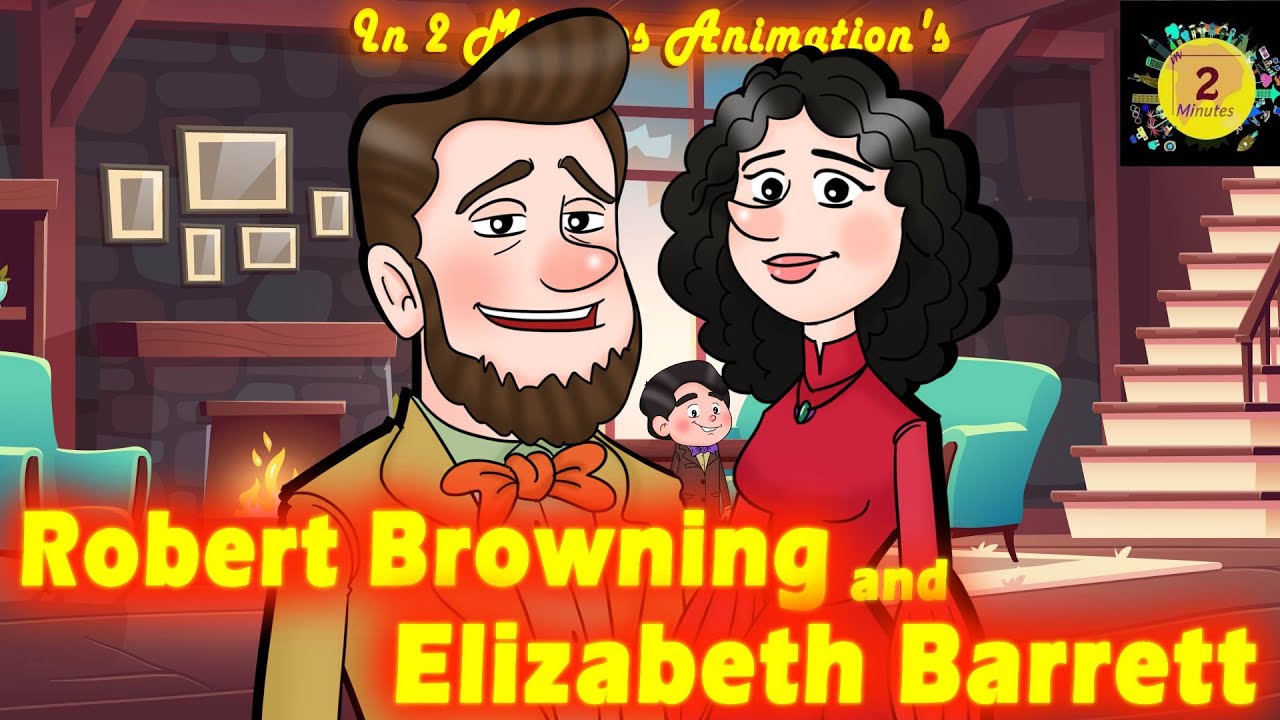 Love Story: Robert Browning & Elizabeth Barrett