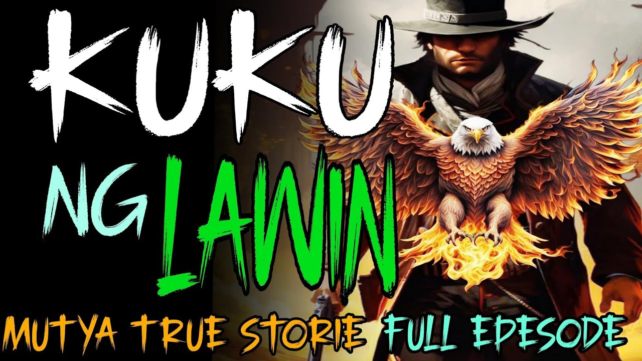 BUONG KWENTO I KUKU NG LAWIN I TAGALOG STORIES I MUNDO NG MISTERYO