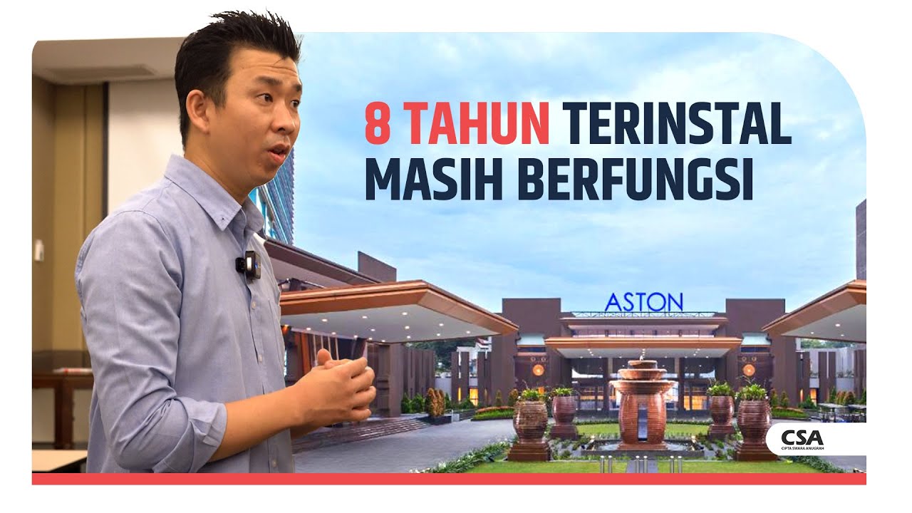 8 Tahun Berlalu, Kualitas CSA Tetap Teruji!  | Visit ke Aston Sentul Lake Resort & Conference Center