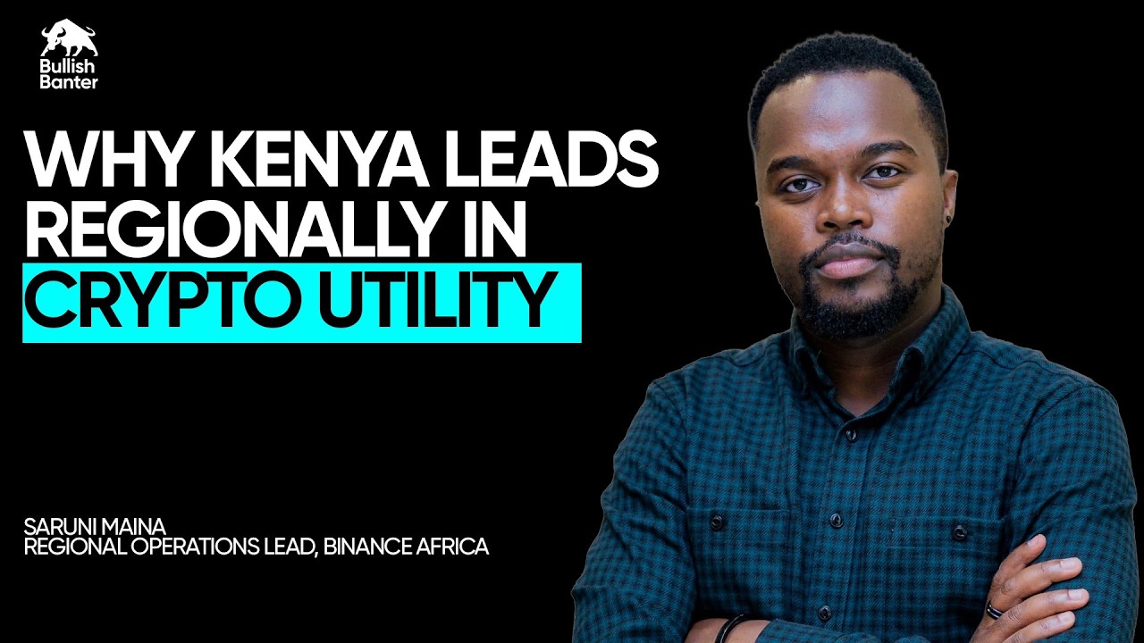 Kenya and Africa’s Crypto Adoption Shift | Saruni Maina