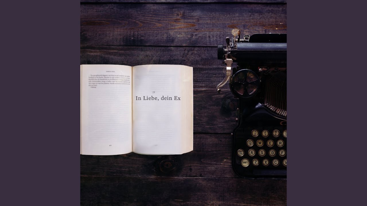 In Liebe, dein Ex