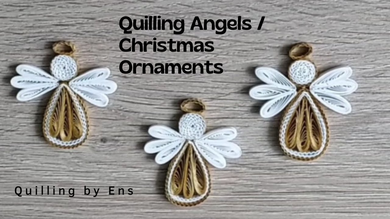 Quilling Angels || Christmas Ornaments #quilling #diycrafts #diy #quillingart #filigrana #papercraft