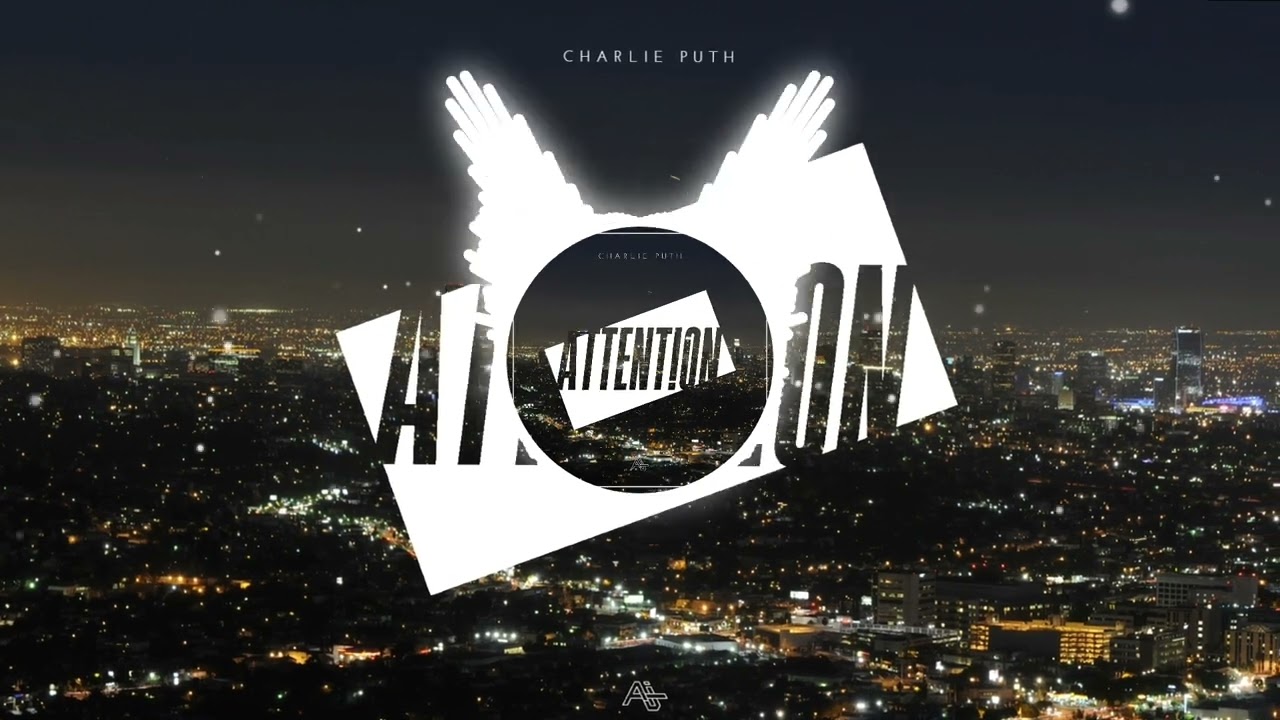 Charlie Puth - Attention (Alex Johansson Remix)
