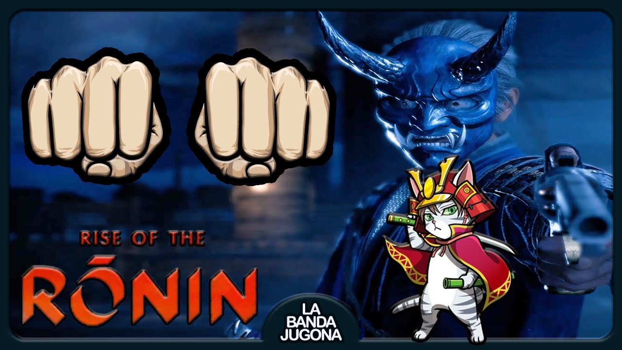 Rise of the Ronin 👊🏻SIN ARMAS CUERPO A CUERPO👊🏻