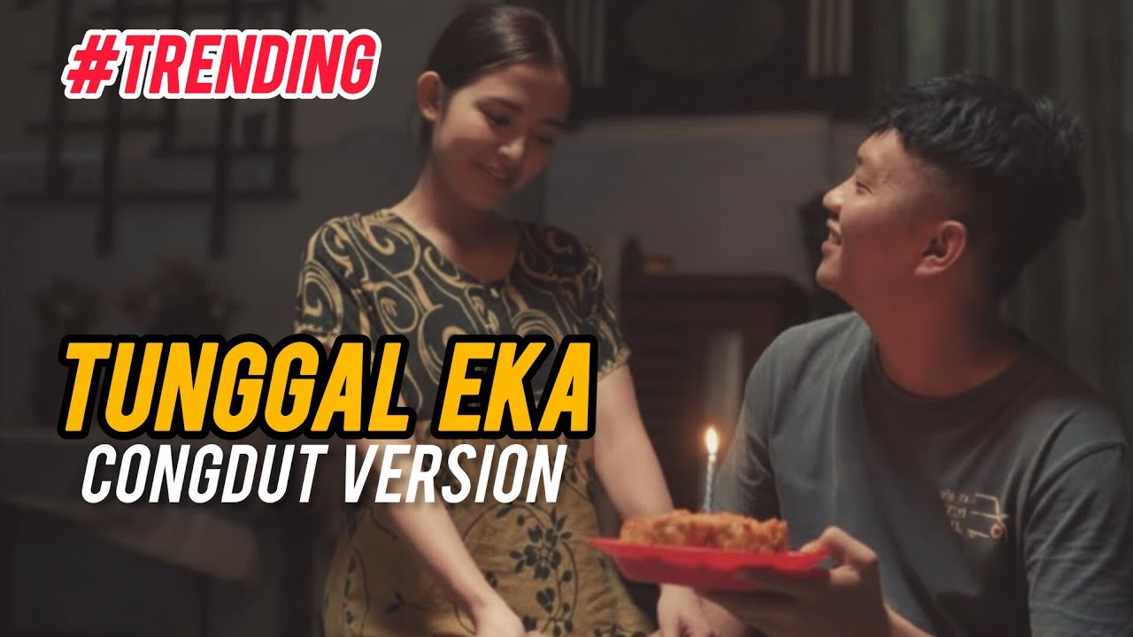 TUNGGAL EKA - DENNY CAKNAN (COVER CONGDUT) #lagujawa 