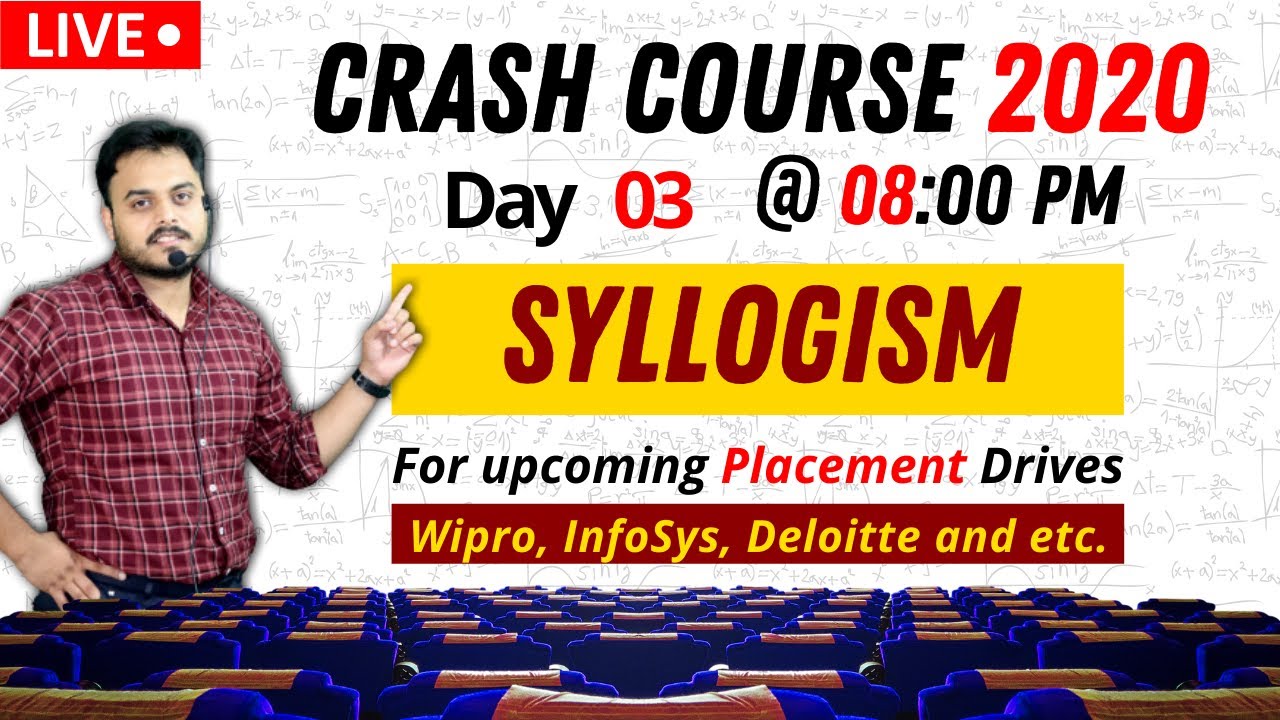 🔴 03 | Crash Course | Syllogism | Wipro Wilp 2021| Infosys | Deloitte | Placement Drive Rachit Sir